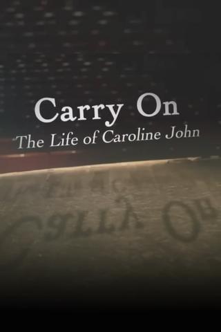 Carry On: The Life of Caroline John poster