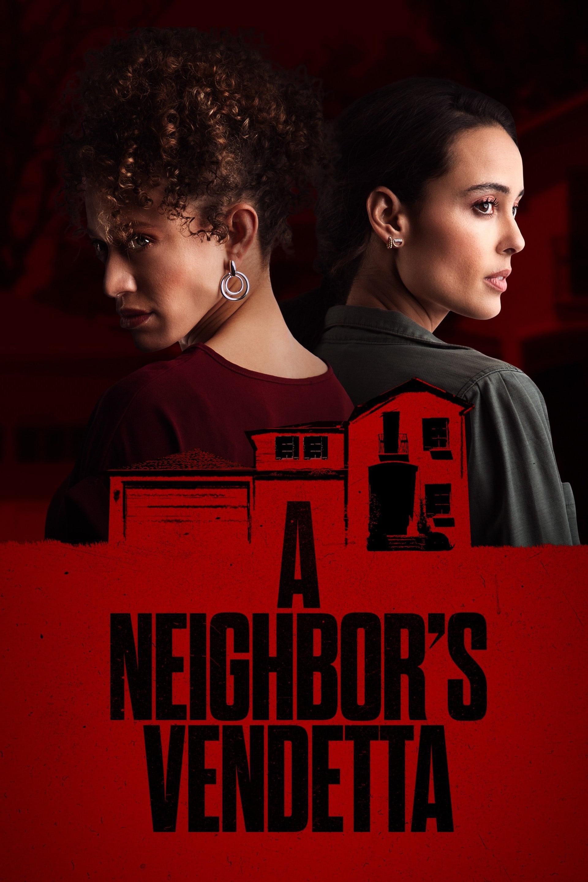 A Neighbor's Vendetta poster