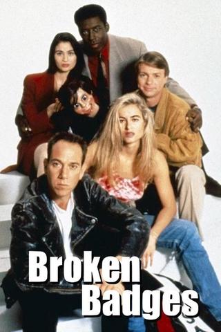 Broken Badges poster