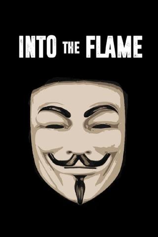 Into The Flame poster