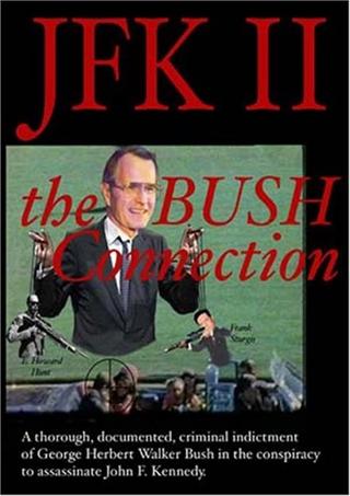 JFK II: The Bush Connection poster