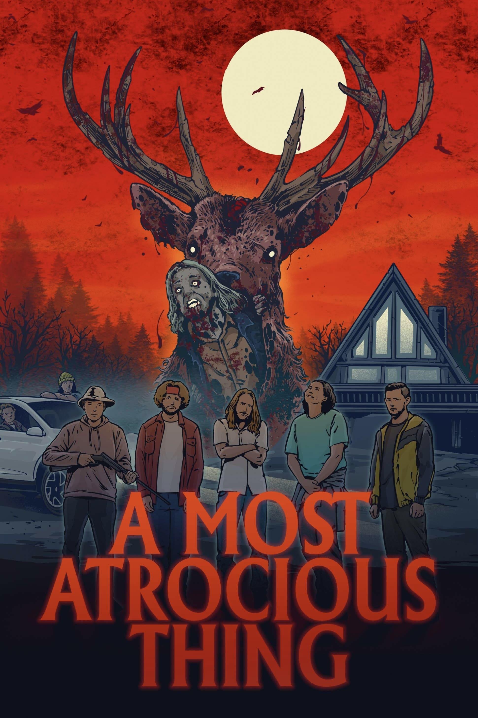 A Most Atrocious Thing poster