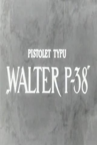 Pistolet typu "Walter P-38" poster