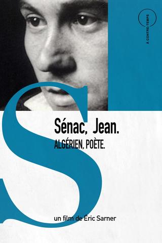 Sénac, Jean. Algérien, Poète. poster