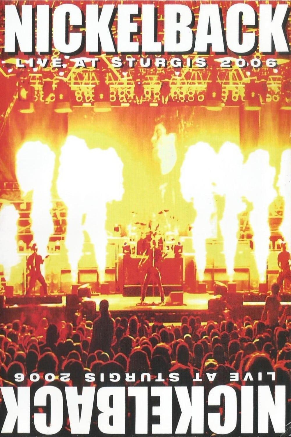 Nickelback - Live at Sturgis 2006 poster