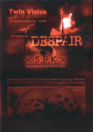 S.P.K. Despair poster