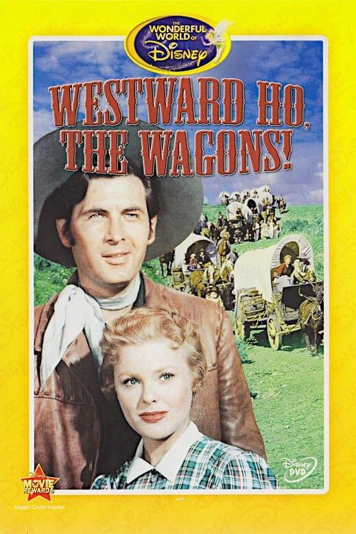 Westward Ho, The Wagons! poster