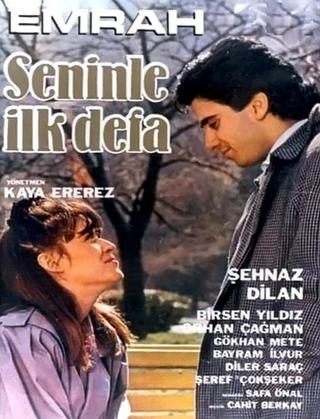 Seninle İlk Defa poster