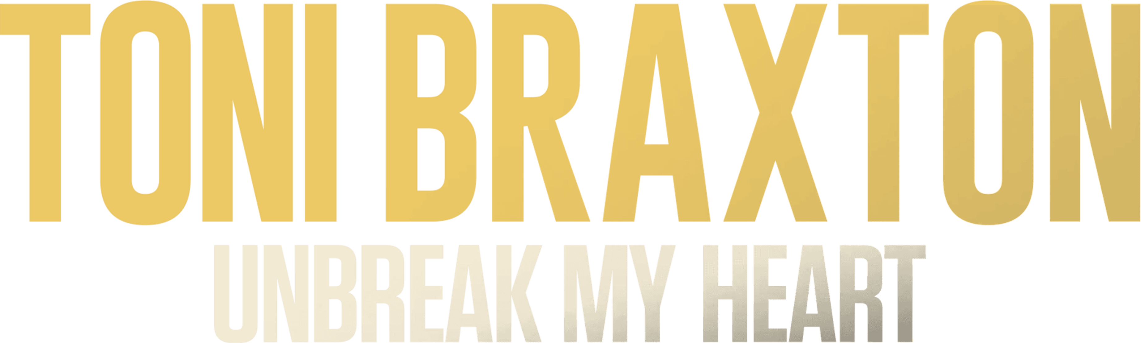 Toni Braxton: Unbreak My Heart logo