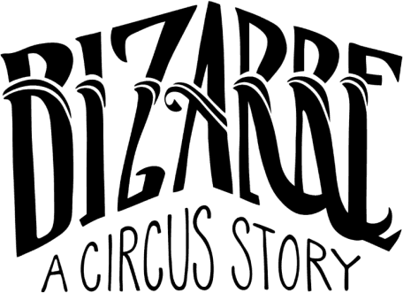 Bizarre: A Circus Story logo