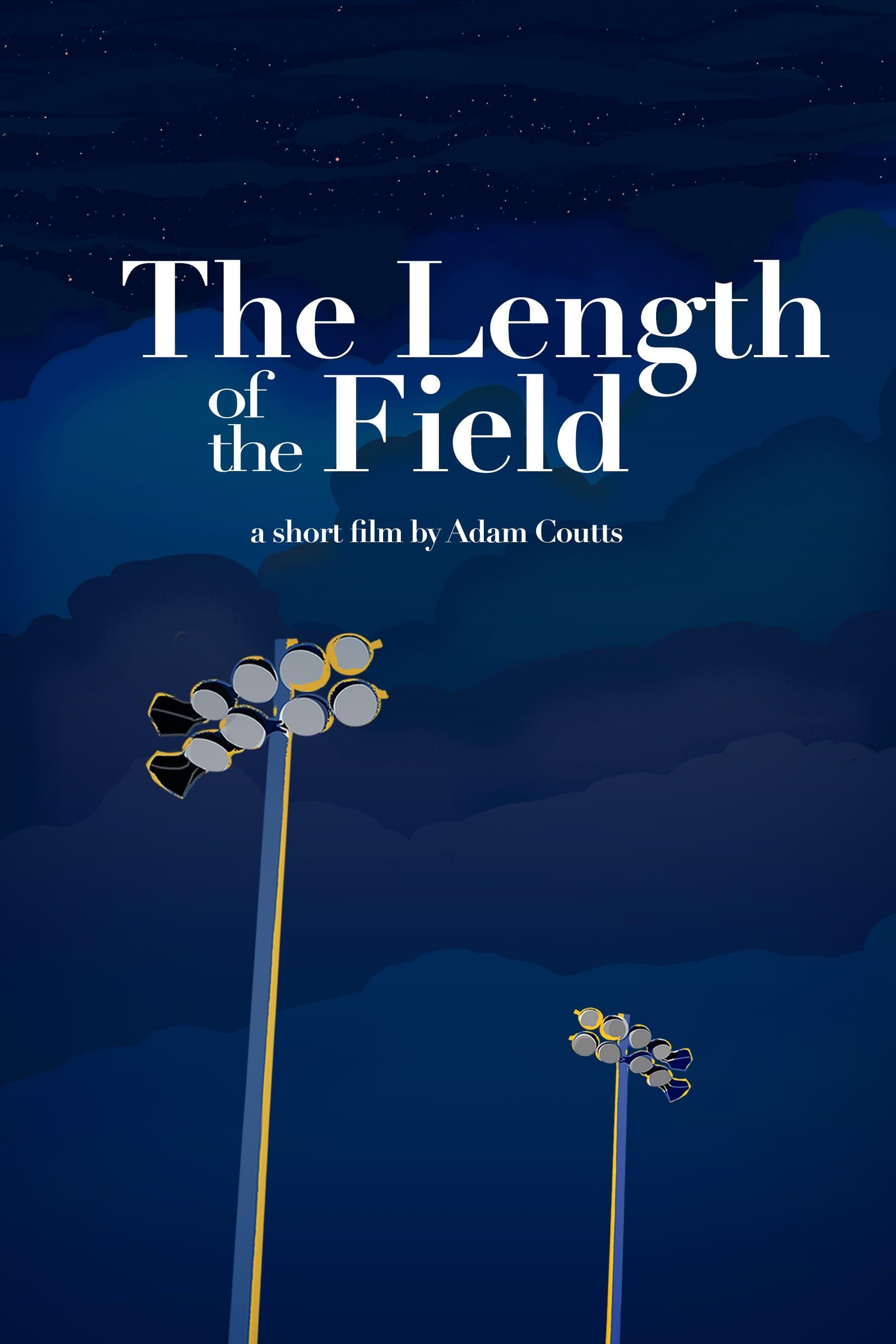 The Length of the Field poster