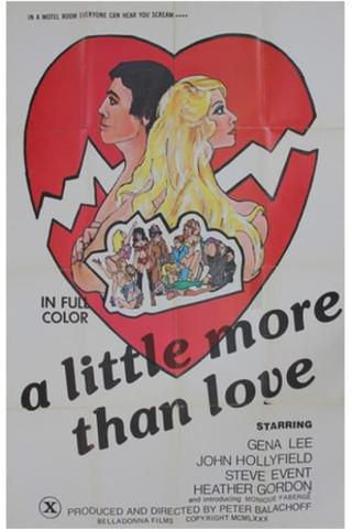 A Little More Than Love poster