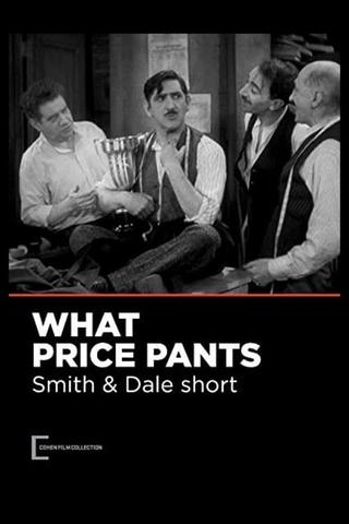 What Price Pants poster