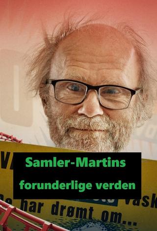 Samler-Martins forunderlige verden poster
