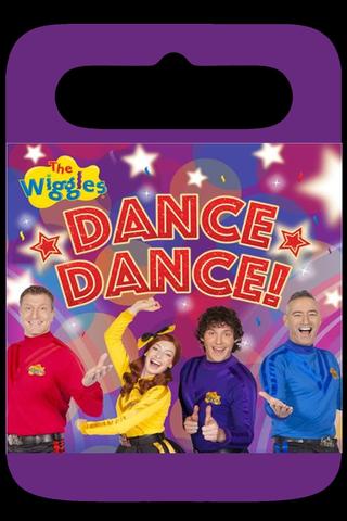 The Wiggles - Dance, Dance! poster