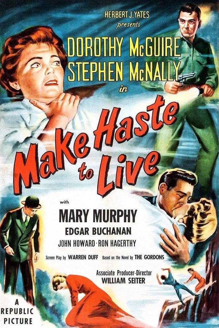 Make Haste to Live poster