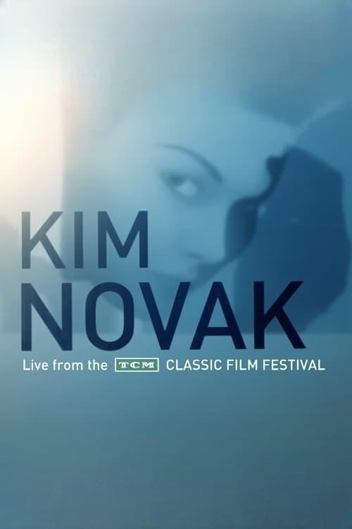 Kim Novak: Live from the TCM Classic Film Festival poster