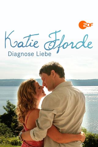 Katie Fforde - Diagnose Liebe poster