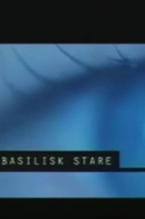 Basilisk Stare poster