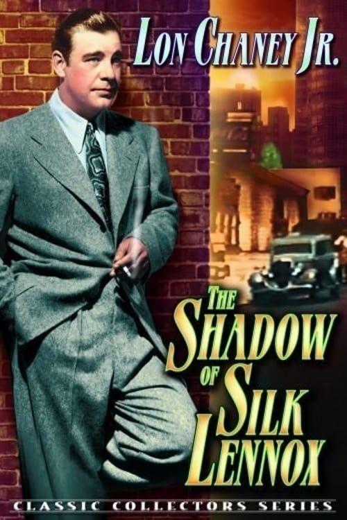 The Shadow of Silk Lennox poster
