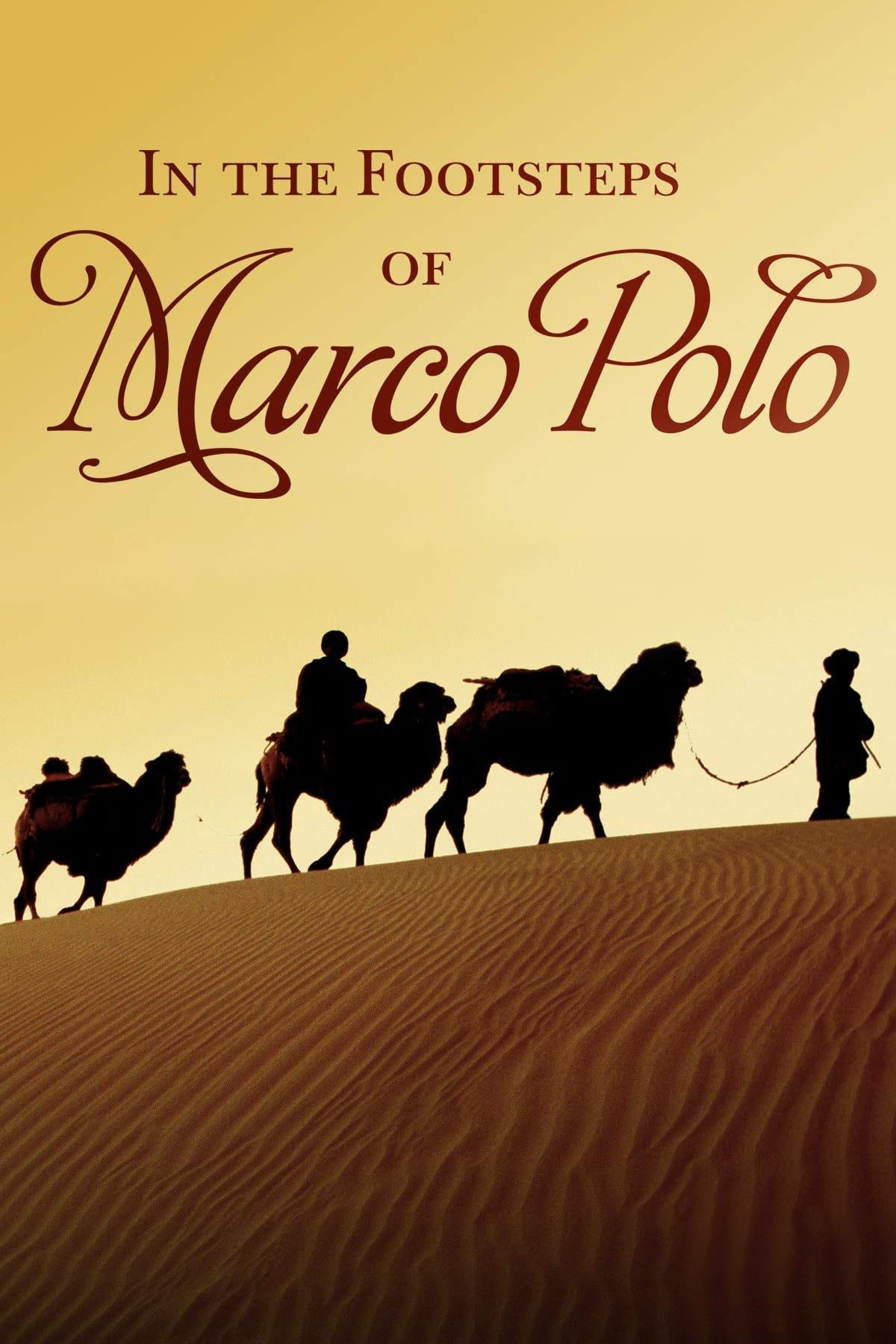 In the Footsteps of Marco Polo poster