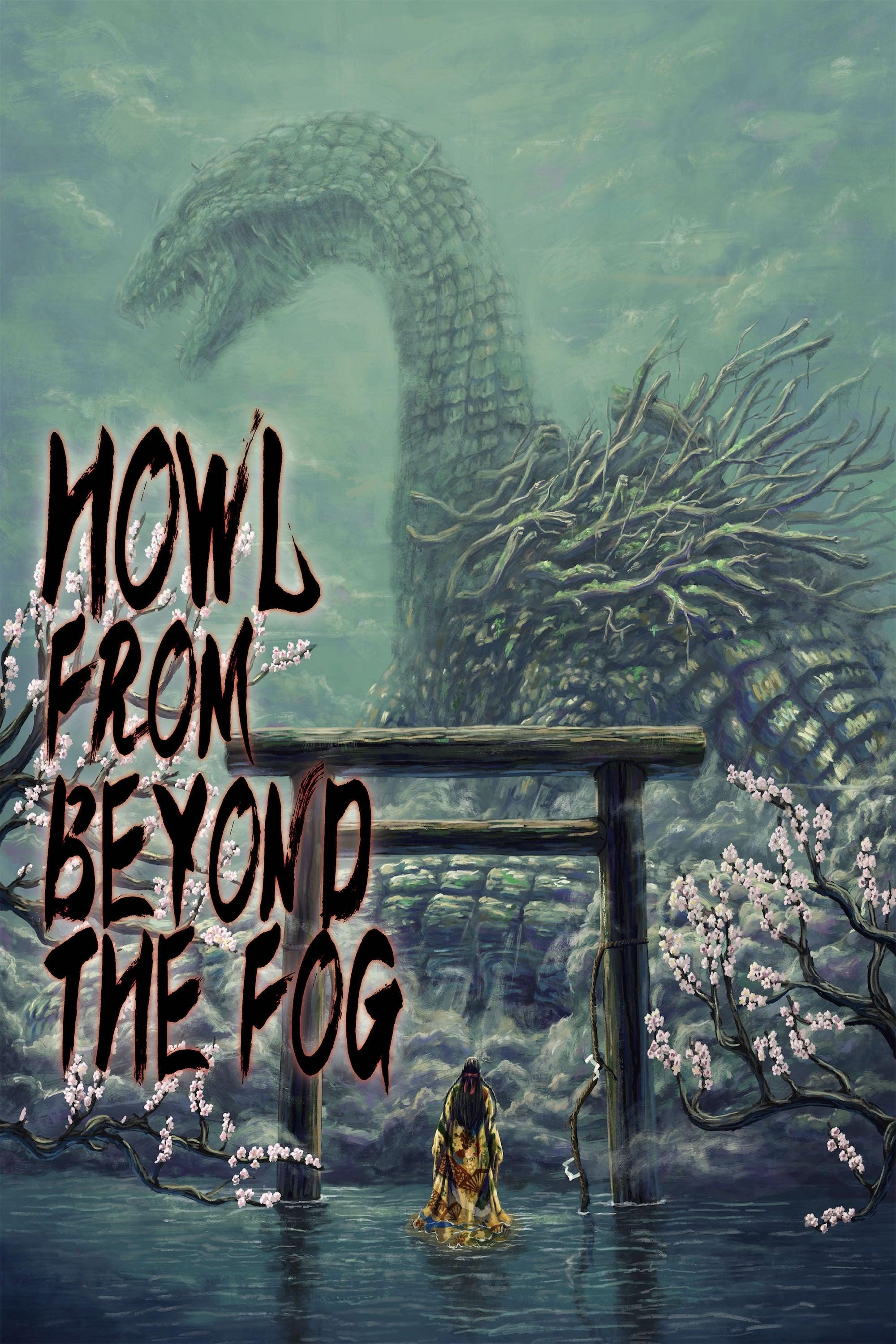 Howl from Beyond the Fog poster