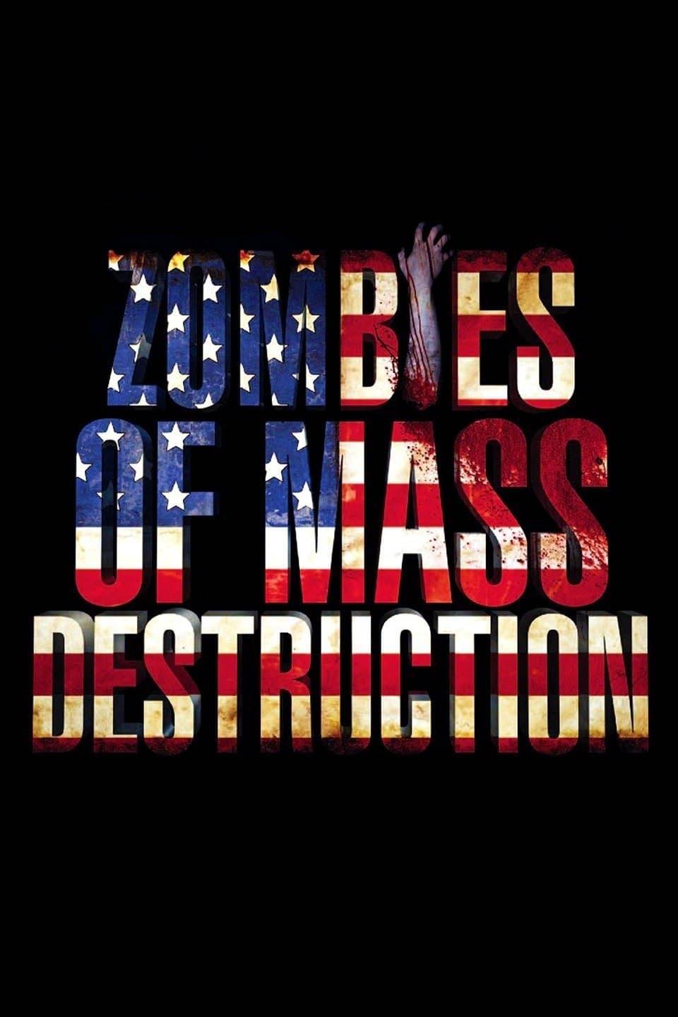 ZMD: Zombies of Mass Destruction poster