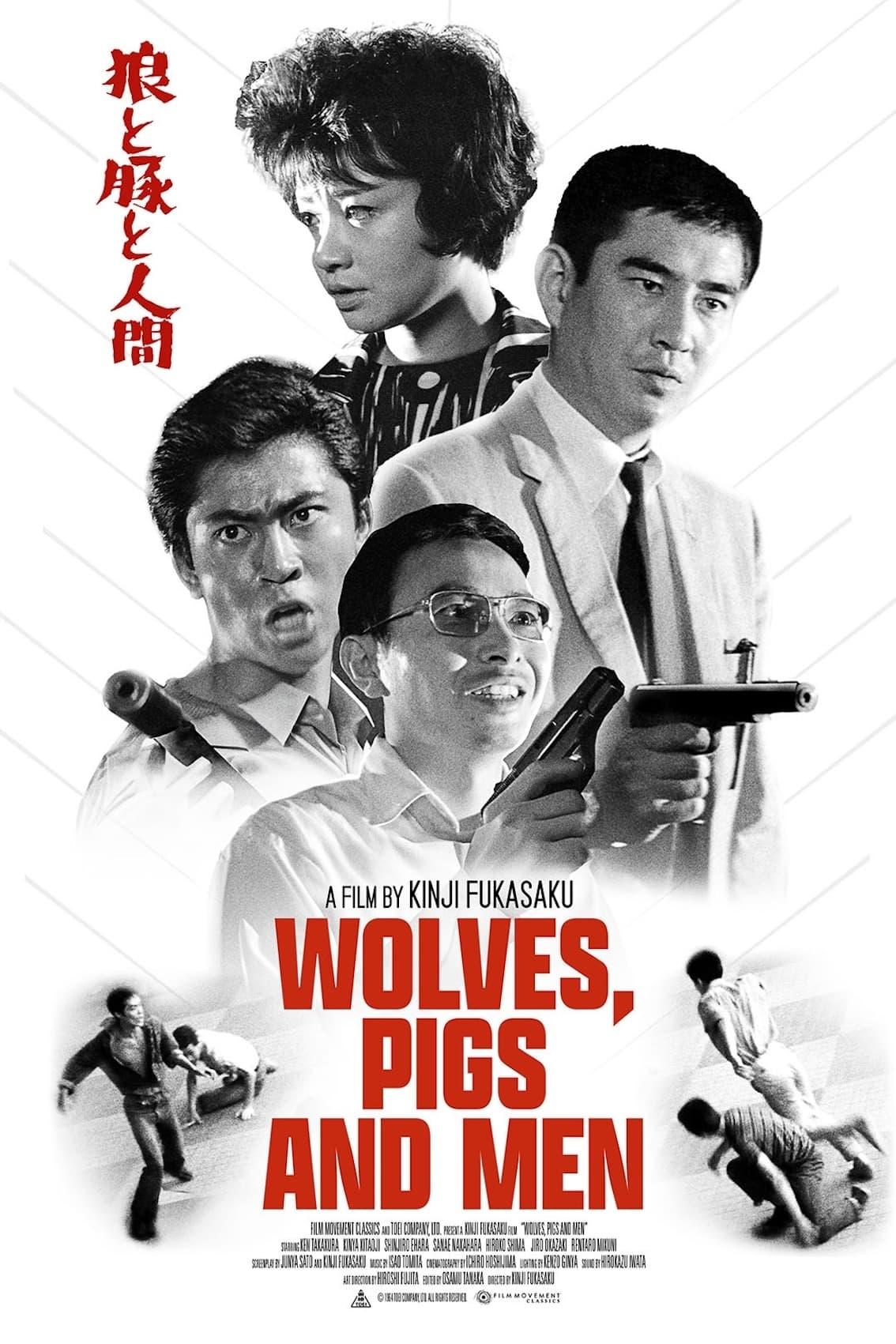 Wolves, Pigs & Men poster