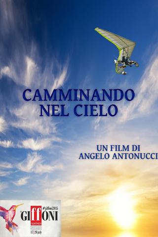 Camminando nel cielo poster