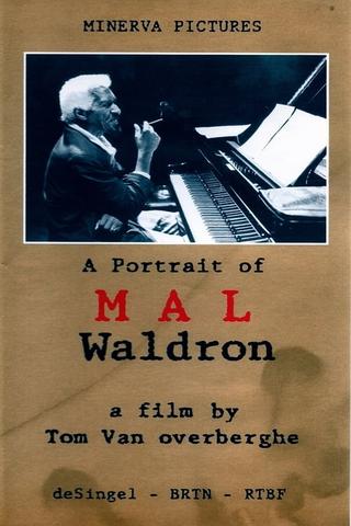 Mal, a Portrait of Mal Waldron poster