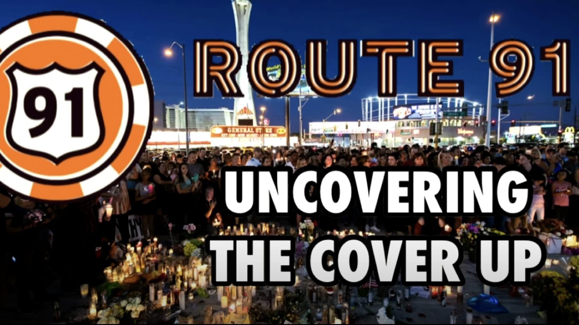 Route 91: Uncovering the Cover Up backdrop