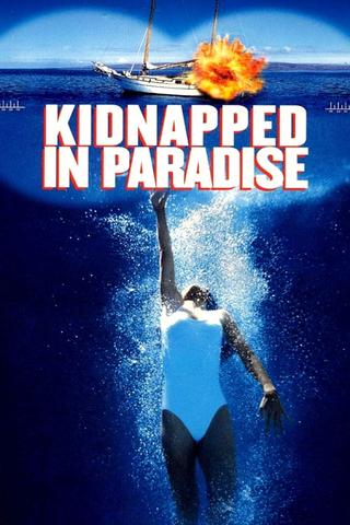 Kidnapped in Paradise poster