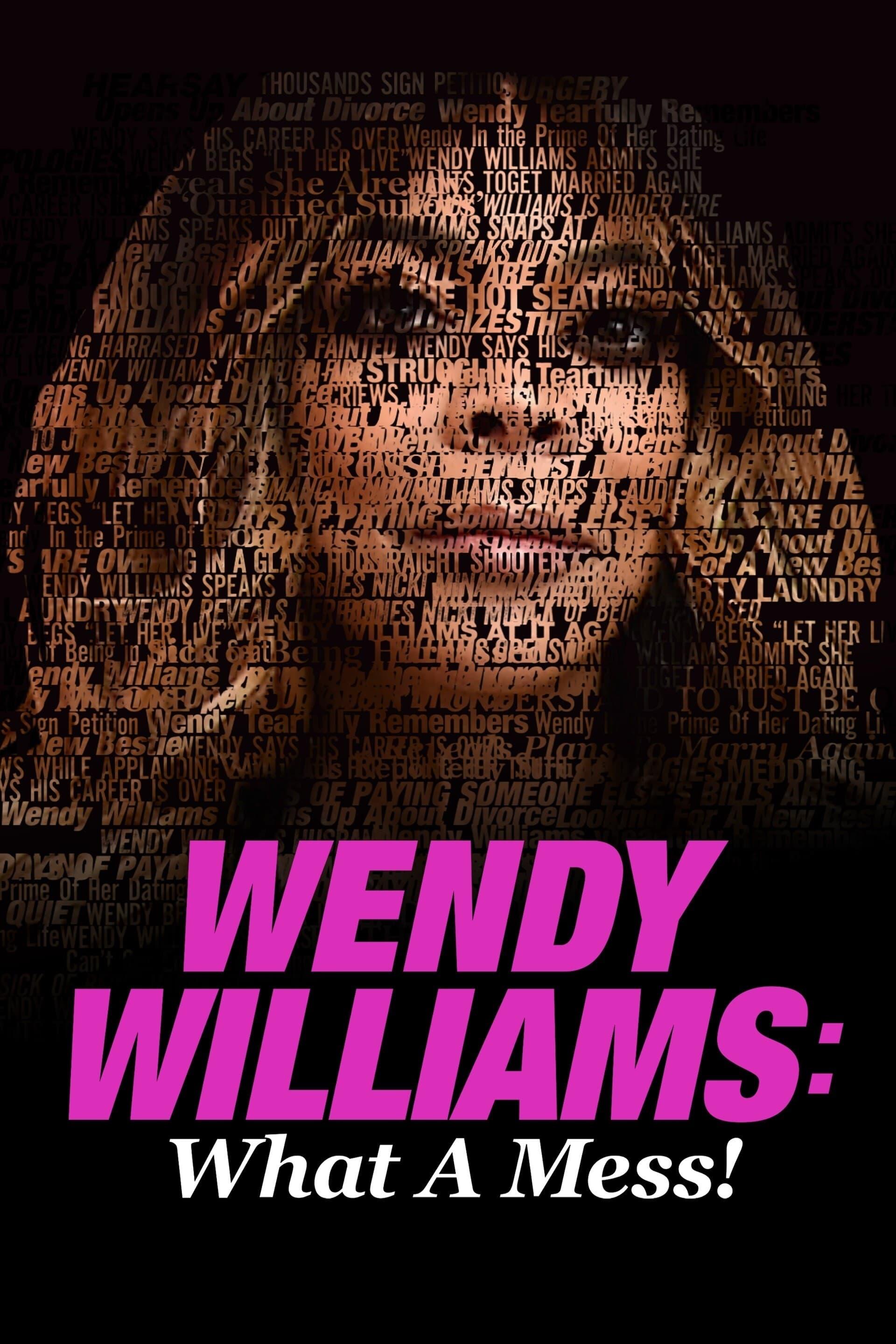 Wendy Williams: What a Mess! poster