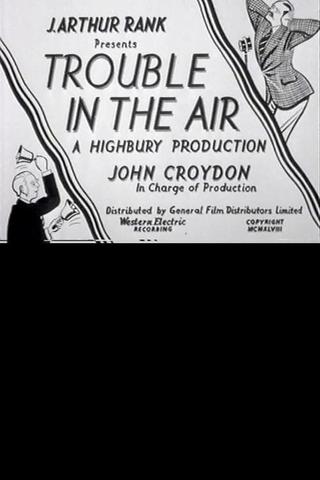 Trouble in the Air poster