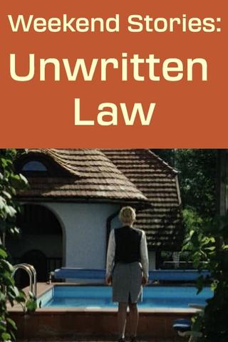 Weekend Stories: Unwritten Law poster