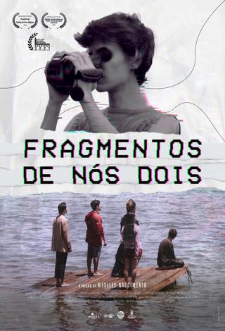 Fragmentos de Nós Dois poster