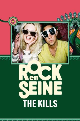 The Kills - Rock en Seine 2024 poster