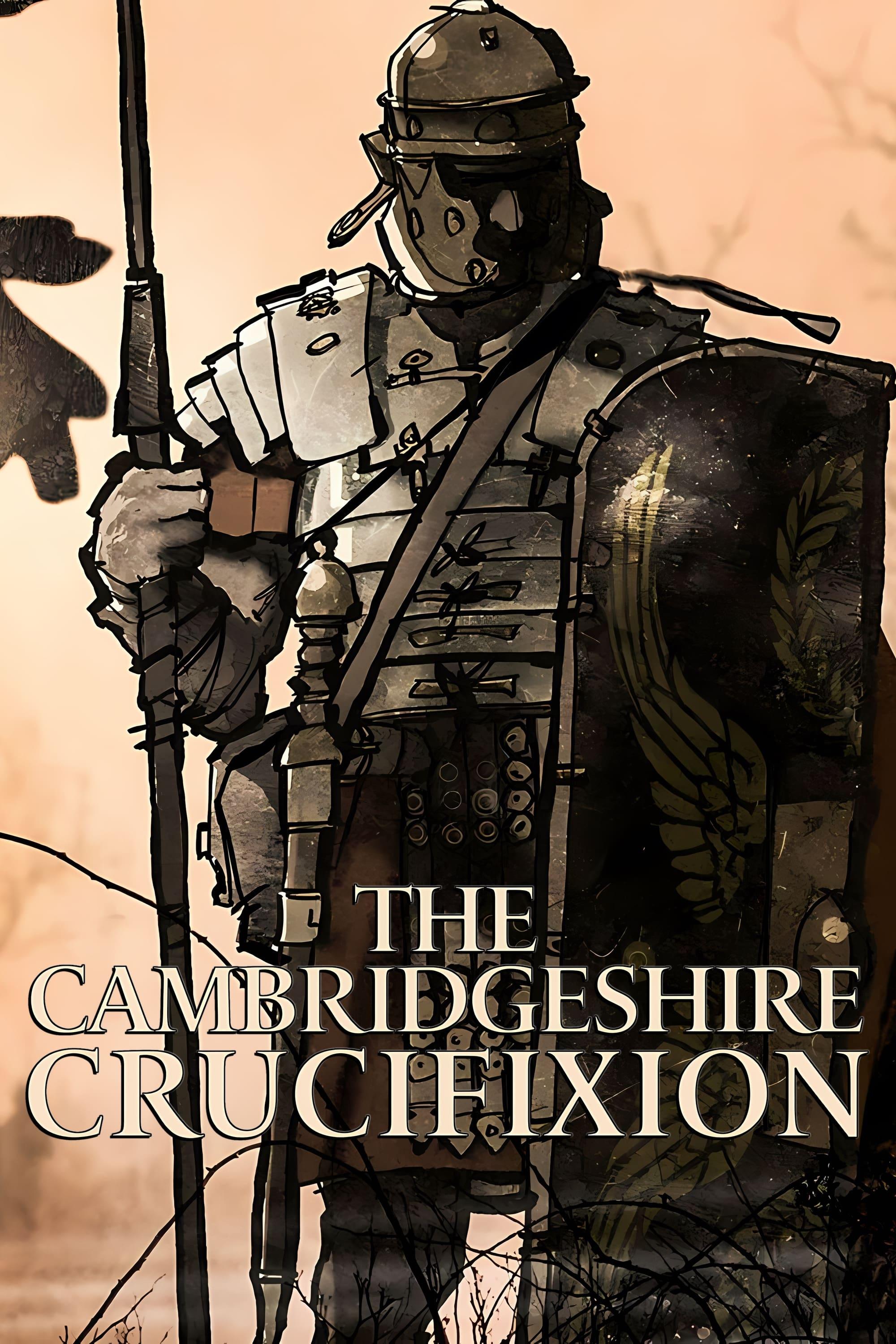 The Cambridgeshire Crucifixion poster