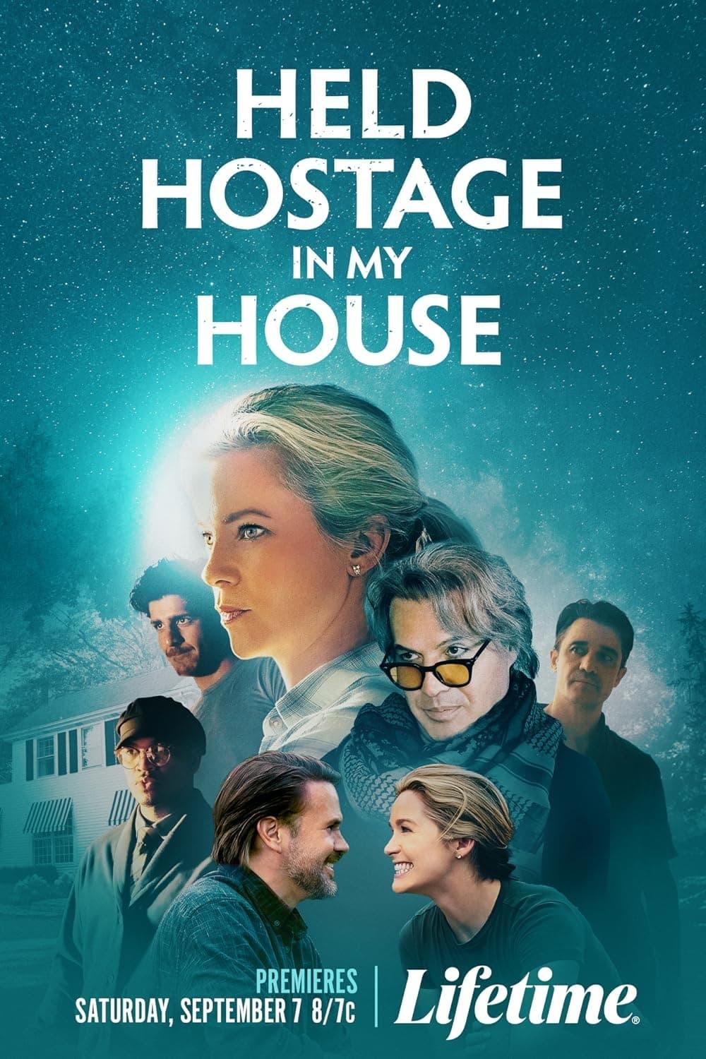 Held Hostage in My House poster