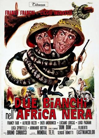 Due bianchi nell'Africa nera poster