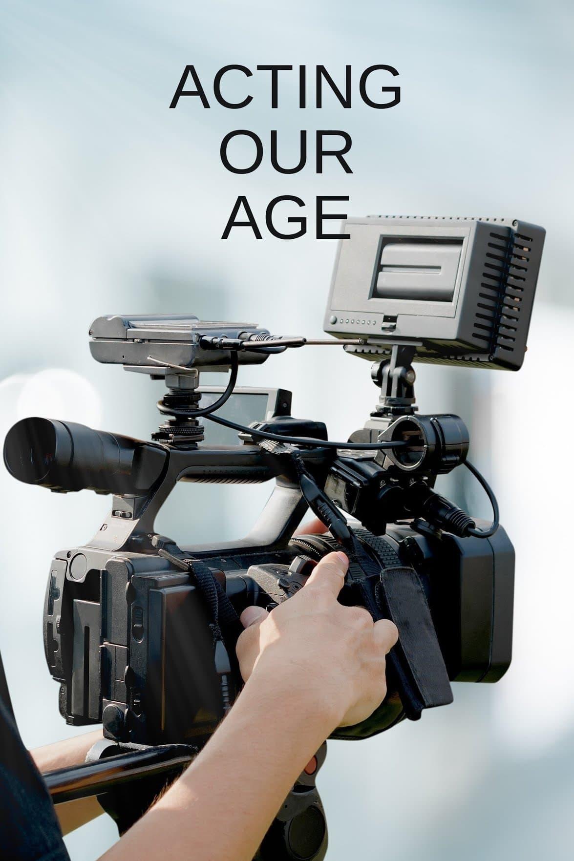 Acting Our Age poster