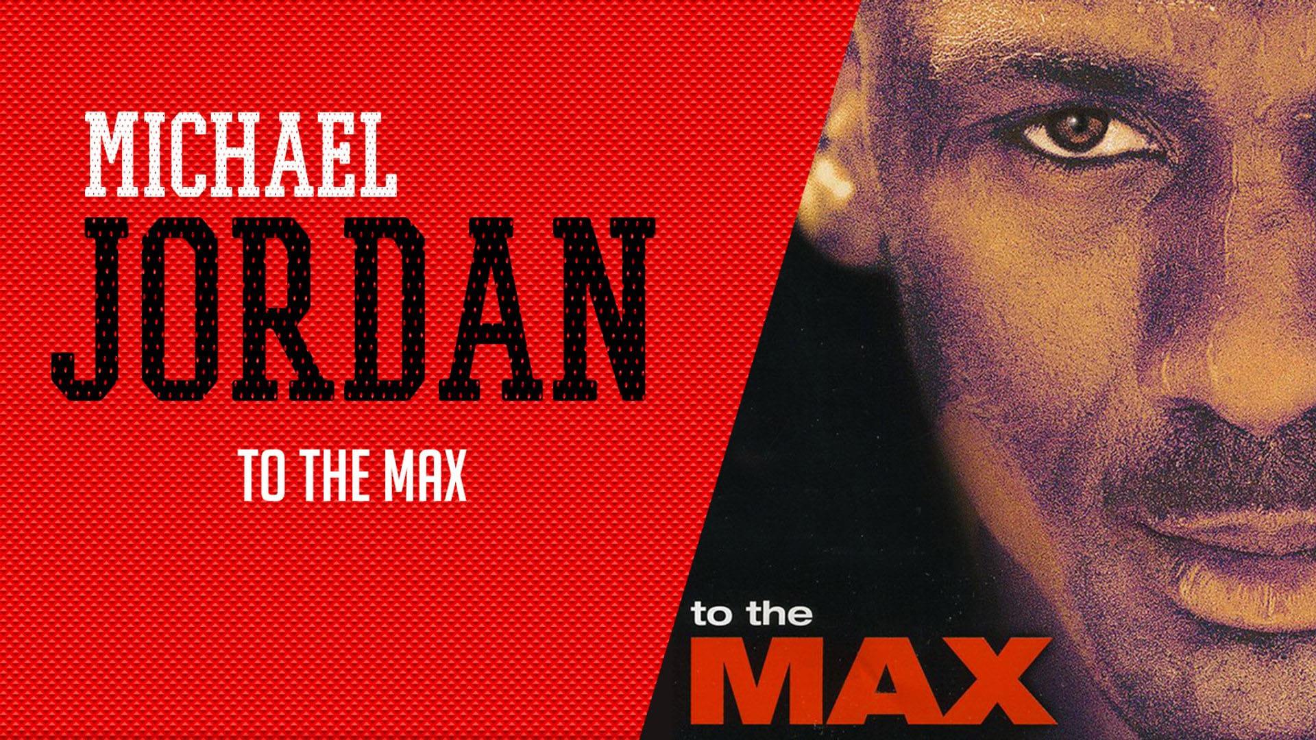 Michael Jordan to the Max backdrop