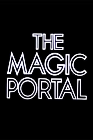 The Magic Portal poster