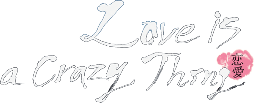 Love is a Crazy Thing logo
