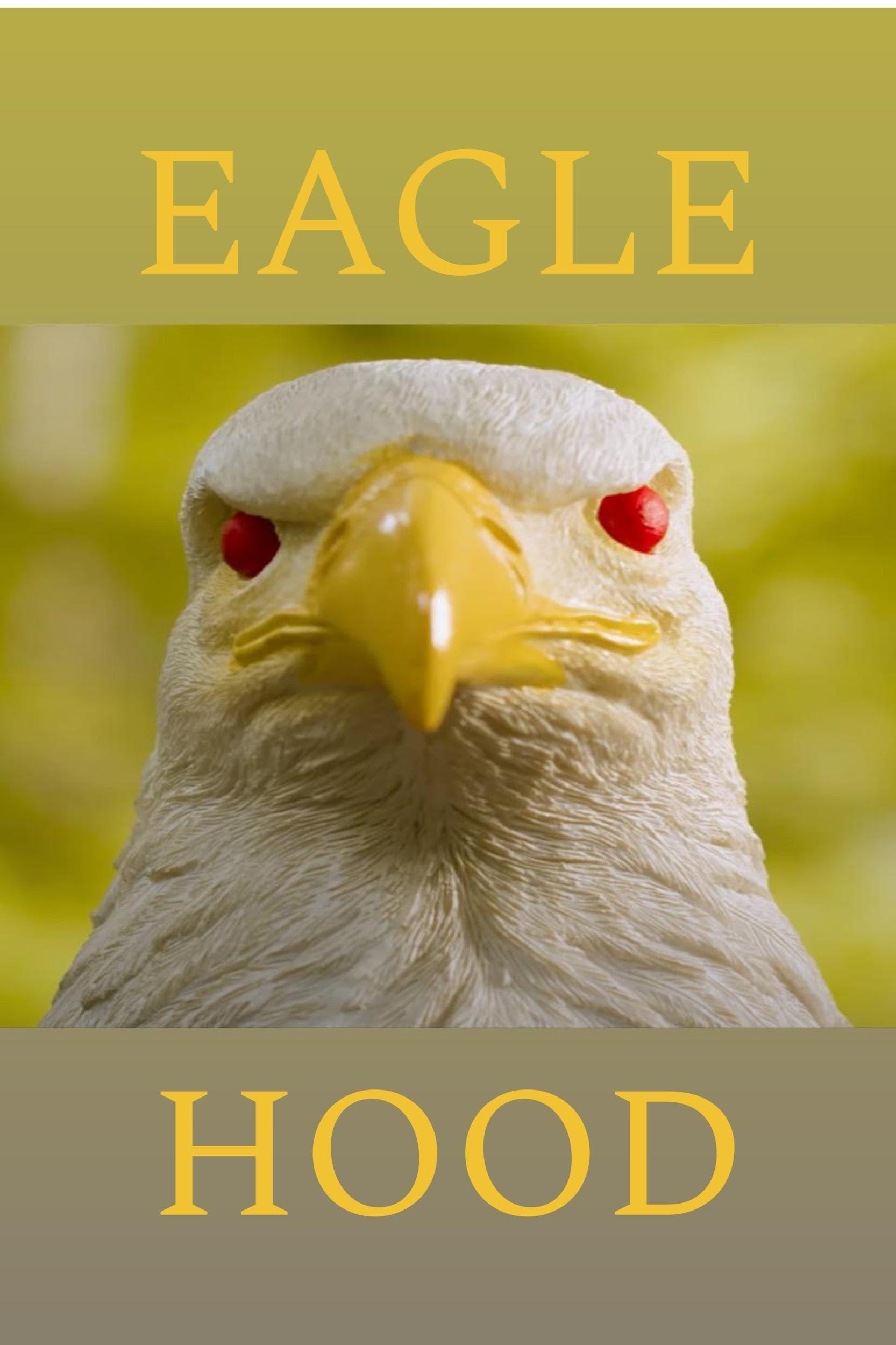 Eaglehood poster