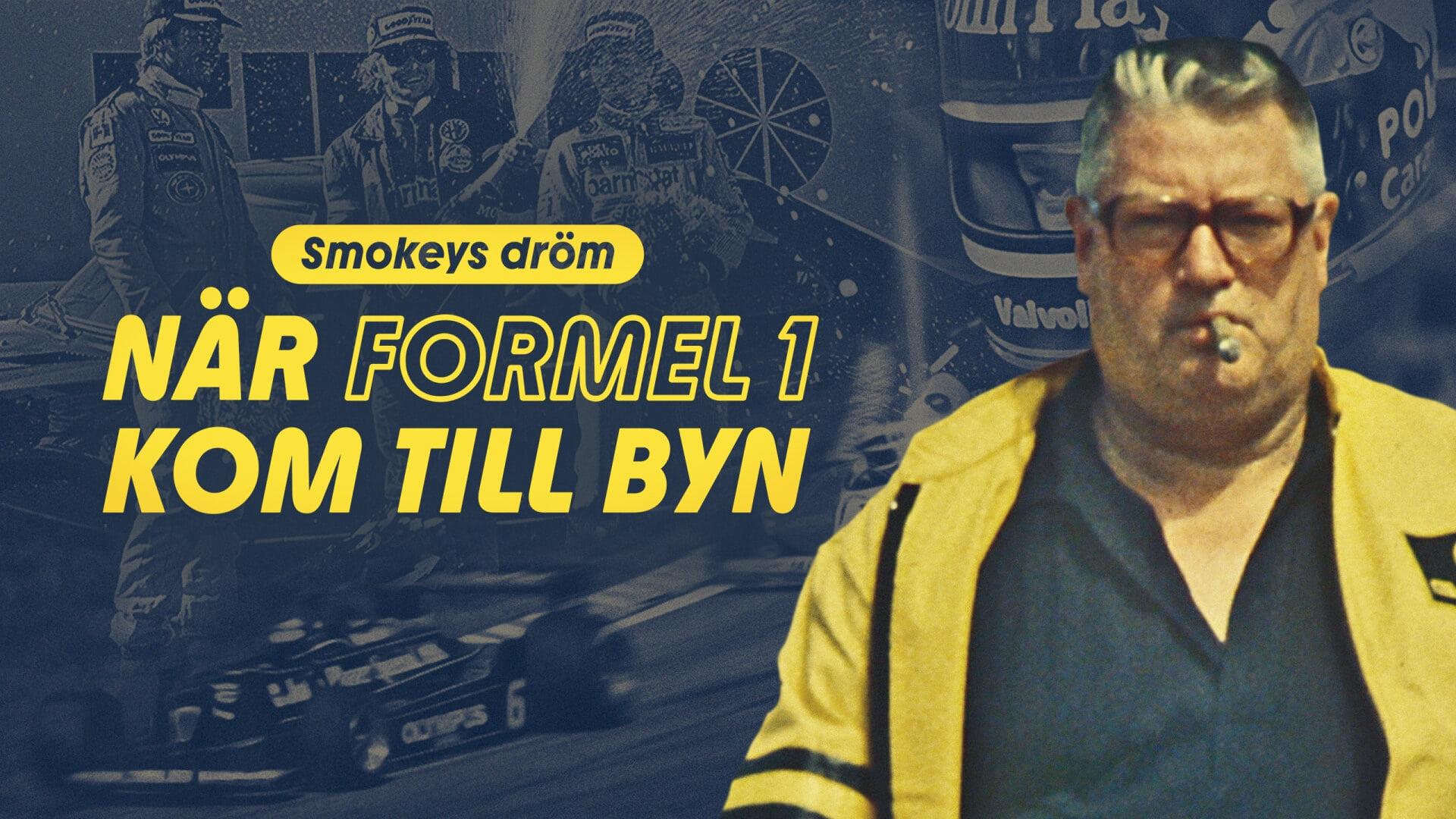 Smokeys dröm - när Formel 1 kom till byn backdrop