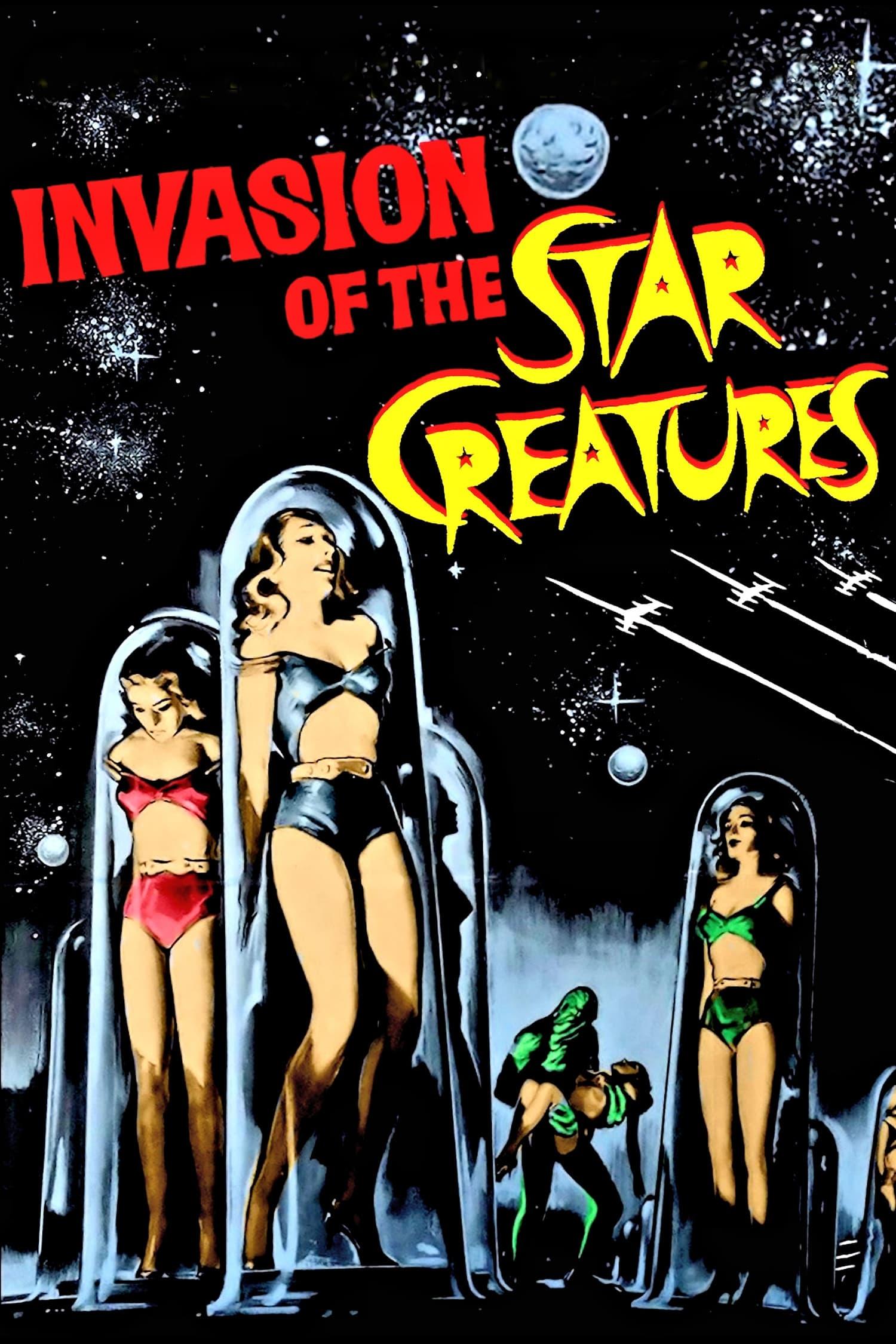 Invasion of the Star Creatures poster