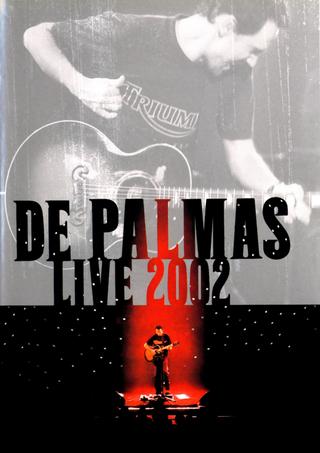 De Palmas: Live 2002 poster