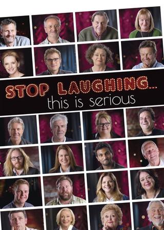 Stop Laughing... this is serious poster