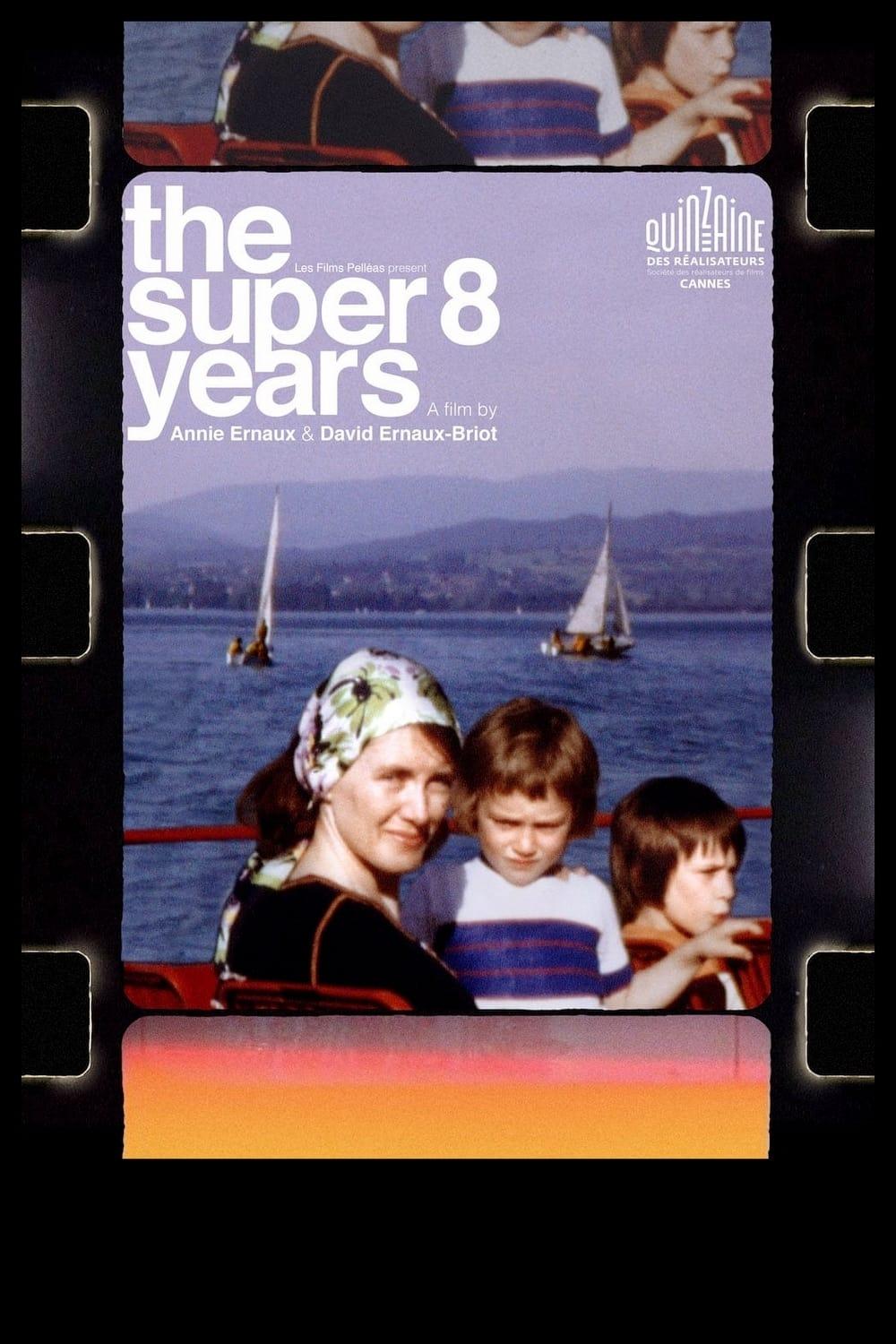 The Super 8 Years poster